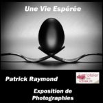 Exposition « Une vie espérée »